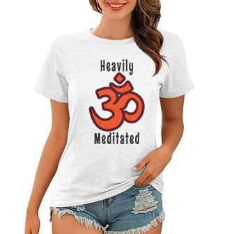 Heavily Meditated With Sanskrit Yoga Lovers Gift Women T-shirt | Mazezy AU