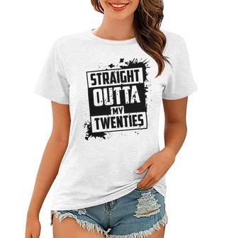 Straight Outta My 20 224 Shirt Women T-shirt | Favorety UK