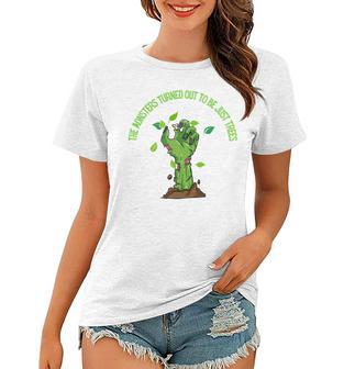 The Monsters Turned Out To Be Just Trees Hand Monster Women T-shirt | Favorety AU