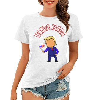 Ultra Maga And Proud Of It Make America Great Again Proud American Women T-shirt - Monsterry