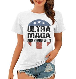 Ultra Maga And Proud Of It V19 Women T-shirt | Favorety AU