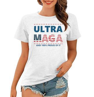 Ultra Maga And Proud Of It V5 Women T-shirt | Favorety CA