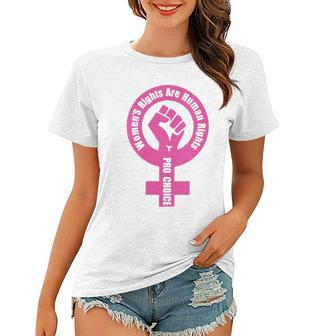 Womens Womens Rights Are Human Rights Pro Choice Women T-shirt | Mazezy