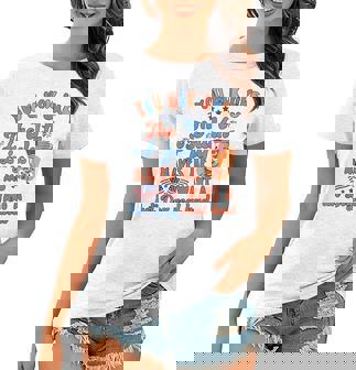 You Look Like 4Th Of July Makes Me Want A Hot Dog Real Bad V5 Women T-shirt | Seseable FR