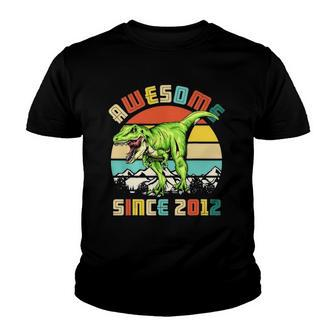 10Th Birthday Dinosaur 10 Years Old Boy Awesome Since 2012 Bday Youth T-shirt | Mazezy CA
