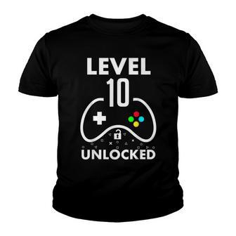 10Th Birthday Level 10 Unlocked Video Gamer Birthday Youth T-shirt - Seseable