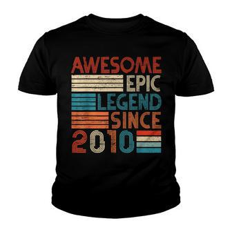 12Th Birthday Gifts Year Old Awesome Epic Legend Since 2010 Youth T-shirt - Seseable
