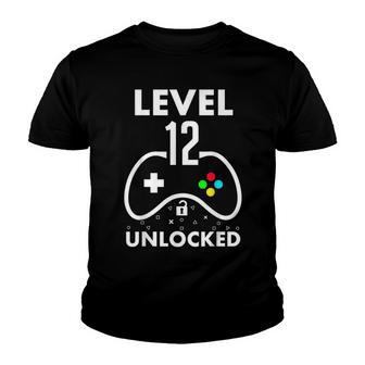12Th Birthday Level 12 Unlocked Video Gamer Birthday Youth T-shirt - Seseable