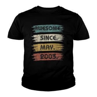 19 Years Old Gifts Awesome Since May 2003 19Th Birthday Youth T-shirt | Mazezy