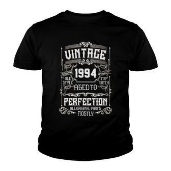 1994 Birthday Gift 1994 Aged To Perfection All Original Parts Youth T-shirt - Seseable