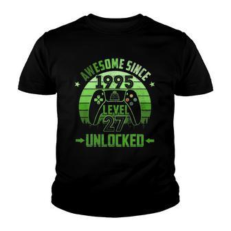 27 Years Old Birthday Unlocked Level 27 Awesome Since 1995 Birthday Party Youth T-shirt | Mazezy