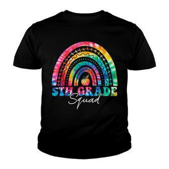 5Th Grade Squad Rainbow Tie Dye Fifth Teacher Student Youth T-shirt - Thegiftio UK