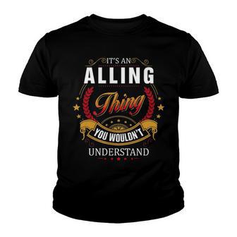 Alling Shirt Family Crest Alling T Shirt Alling Clothing Alling Tshirt Alling Tshirt Gifts For The Alling Youth T-shirt - Seseable