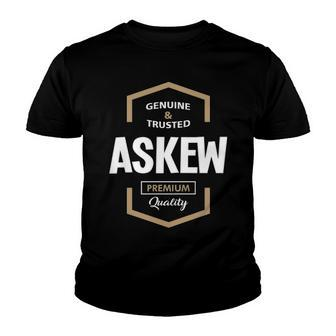 Askew Name Gift Askew Premium Quality Youth T-shirt - Seseable