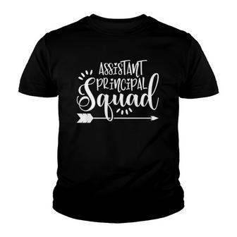 Assistant Principal Gift Assistant Principal Squad Youth T-shirt | Mazezy
