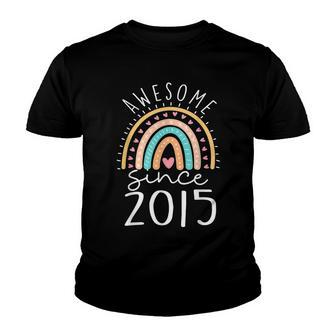 Awesome Since 2015 7Th Birthday Rainbow Gifts Born In 2015 Youth T-shirt - Seseable