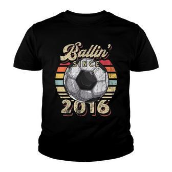 Ballin Since 2016 6Th Soccer Birthday Party Retro Boys Youth T-shirt - Seseable