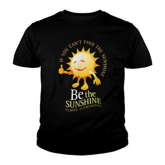 Be The Sunshine Positive Uplifting And Inspirational School Youth T-shirt - Thegiftio UK