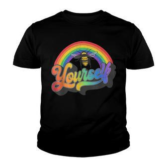 Bee Bee Bee Yourself Gay Pride Lgbtq Funny Rainbow Bee_ V2 Youth T-shirt - Monsterry