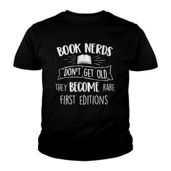 Book Nerds Dont Get Old - Funny Bookworm Reader Reading Youth T-shirt - Thegiftio UK