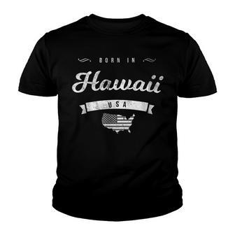 Born In Hawaii Hi Retro Vintage Usa Map Flag Youth T-shirt - Thegiftio UK