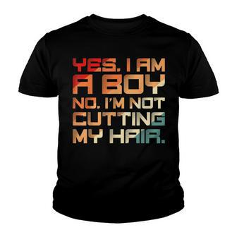 Boys With Long Hair Yes Im A Boy No Im Not Cutting My Hair Youth T-shirt - Thegiftio UK