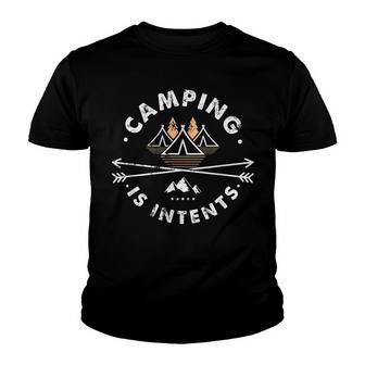 Camping Is Intents Funny Intense Outdoors Youth T-shirt - Thegiftio UK