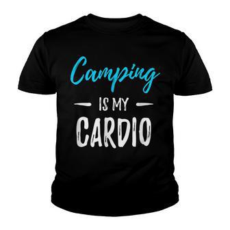 Camping Is My Cardio Funny Camper Gift Youth T-shirt - Thegiftio UK