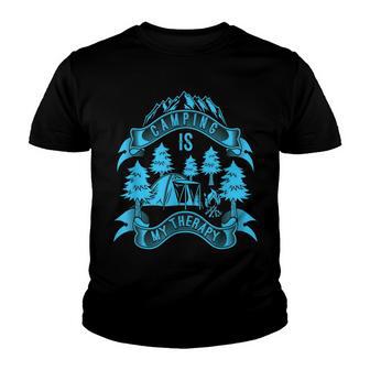 Camping Is My Therapy Funny Happy Camper Nature Outdoors Youth T-shirt - Thegiftio UK
