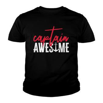 Captain Awesome Funny Sailing Boating Sailor Boat Youth T-shirt | Mazezy