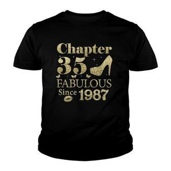 Chapter 35 Fabulous Since 1987 35Th Birthday Gift For Ladies Youth T-shirt | Mazezy