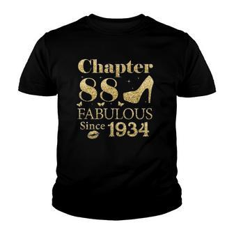 Chapter 88 Fabulous Since 1934 88Th Birthday Gift For Ladies Youth T-shirt | Mazezy