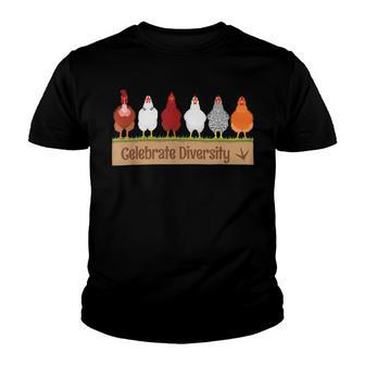 Chicken Chicken Celebrate Diversity Farm Pet Cutes For Chicken Lovers V2 Youth T-shirt - Monsterry UK
