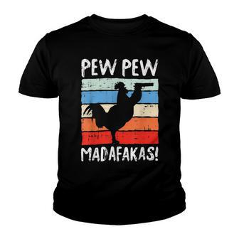 Chicken Chicken Chick Chick Madafakas Chicken Funny Rooster Cock Farmer Gift V2 Youth T-shirt - Monsterry AU