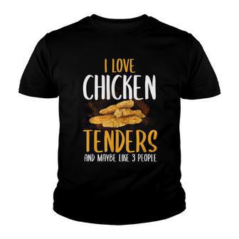 Chicken Tenders Sarcastic Fried Chicken Tenders Lover Youth T-shirt - Thegiftio UK