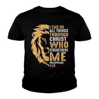 Christian I Can Do All Things Through Christ Lion Faith V3 Youth T-shirt - Thegiftio UK