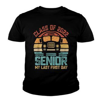 Class Of 2022 Senior My Last First Day Retro Bus School Youth T-shirt - Thegiftio UK