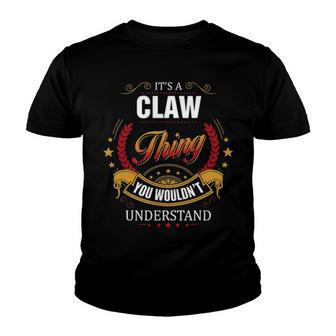 Claw Shirt Family Crest Claw T Shirt Claw Clothing Claw Tshirt Claw Tshirt Gifts For The Claw Youth T-shirt - Seseable