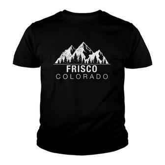 Colorado Gift - Frisco Colorado Mountain Town Youth T-shirt | Mazezy