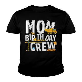 Construction Mom Birthday Crew Party Worker Mom Youth T-shirt - Seseable