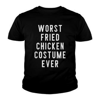 Couples Halloween Costume Worst Fried Chicken Costume Ever Youth T-shirt - Seseable