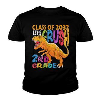 Crush 2Nd Grade Dinosaur Back To School Class Of 2032 Boy Youth T-shirt - Thegiftio UK