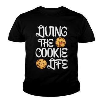 Cute Living The Cookie Life Cookie Bakers Gift Youth T-shirt - Thegiftio UK