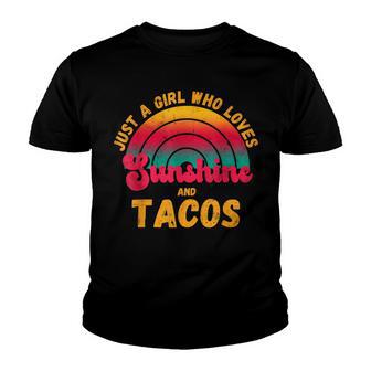 Cute Taco Just A Girl Who Loves Sunshine And Tacos Youth T-shirt - Thegiftio UK