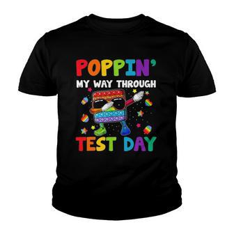 Dabbing Poppin My Way Through Test Day Testing Teacher Kids Youth T-shirt - Thegiftio UK