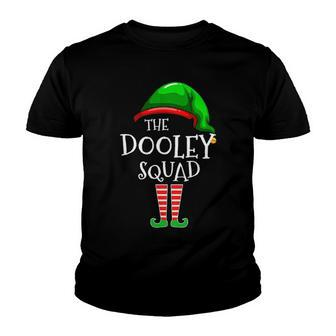 Dooley Name Gift The Dooley Squad Youth T-shirt - Seseable