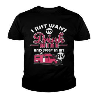 Drink Wine In My Rv Funny Camping Recreation Vehicle T Youth T-shirt - Thegiftio UK