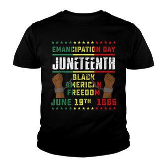 Emancipation Day Juneteenth Black American Freedom June 1865 Youth T-shirt - Thegiftio UK
