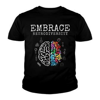 Embrace Neurodiversity Funny V2 Youth T-shirt | Favorety