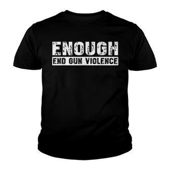 Enough End Gun Violence No Gun Awareness Day Wear Orange V3 Youth T-shirt - Thegiftio UK